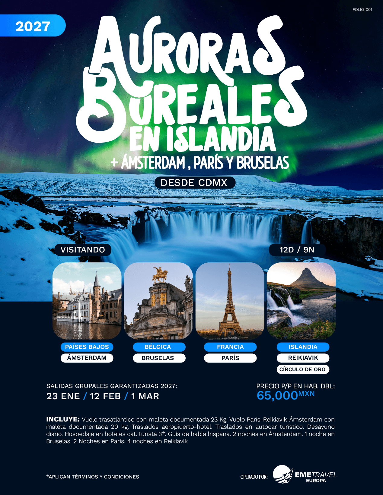 Auroras Boreales en Islandia + Ámsterdam, París y Bruselas
