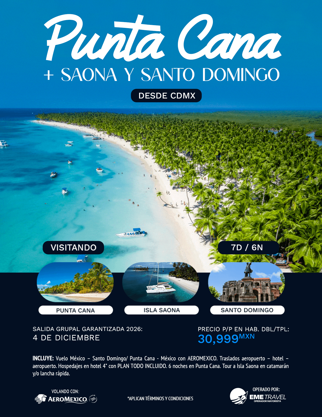 Punta Cana + Saona y Santo Domingo