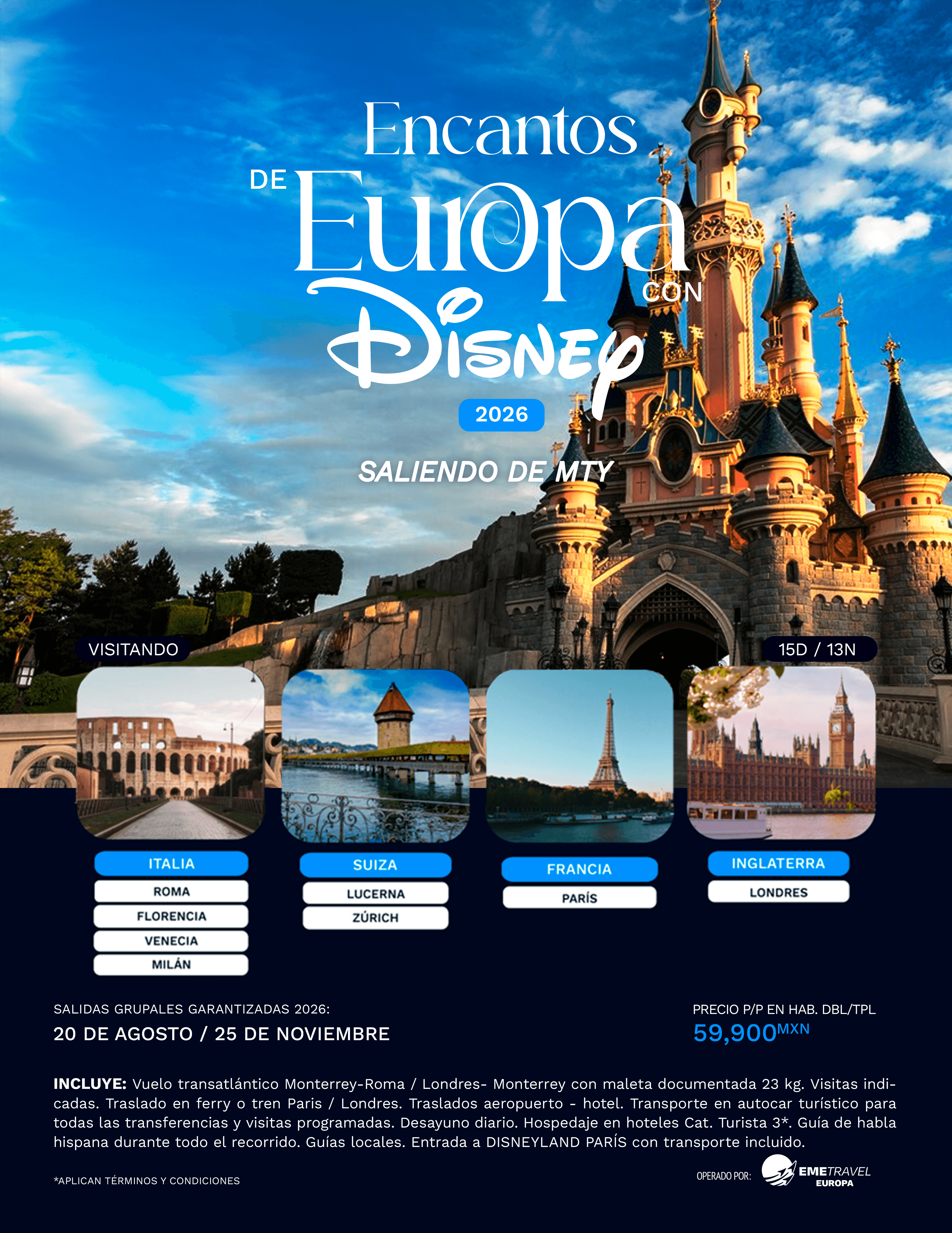 Encantos de Europa con Disney desde Monterrey