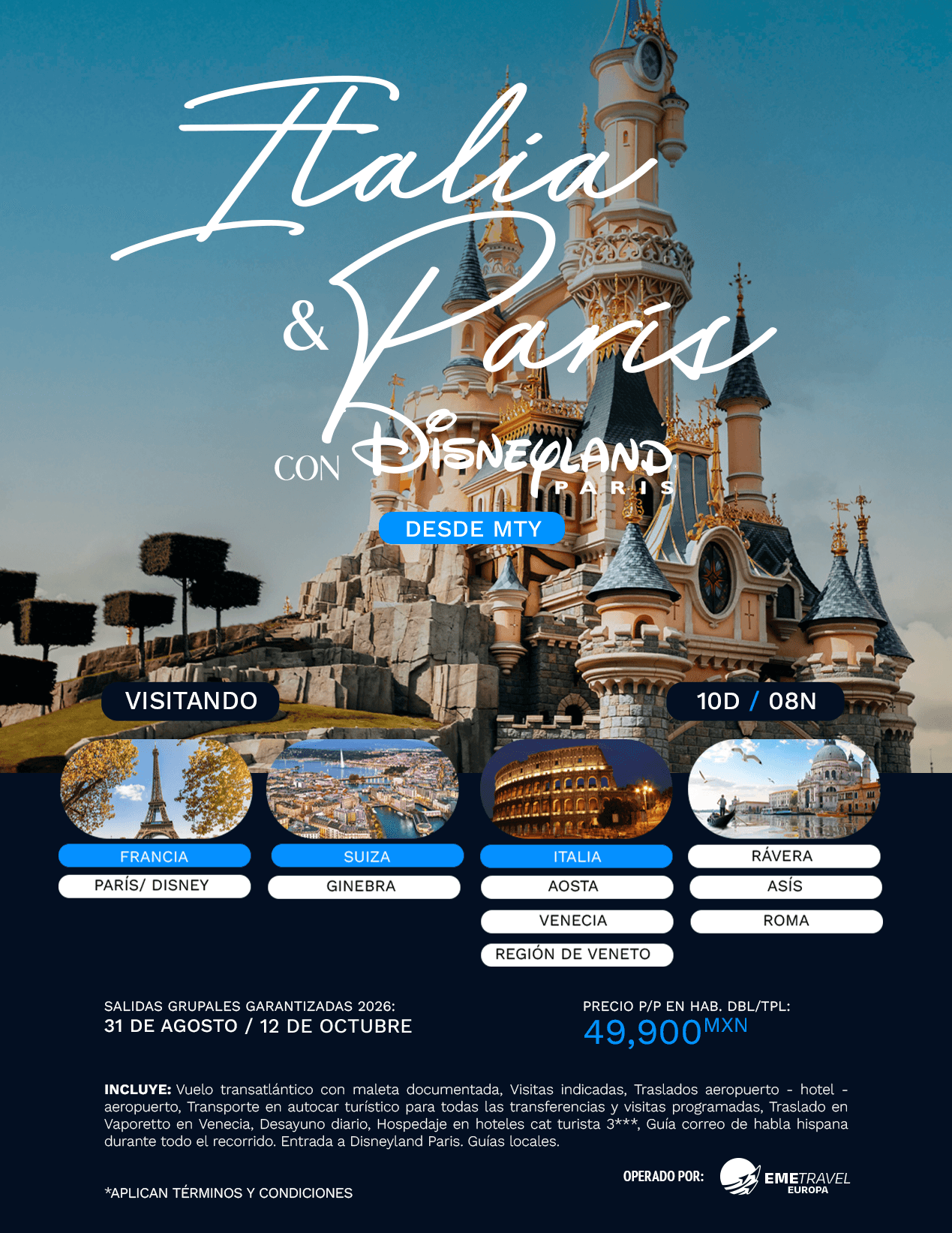 Italia y París con Disney desde Monterrey